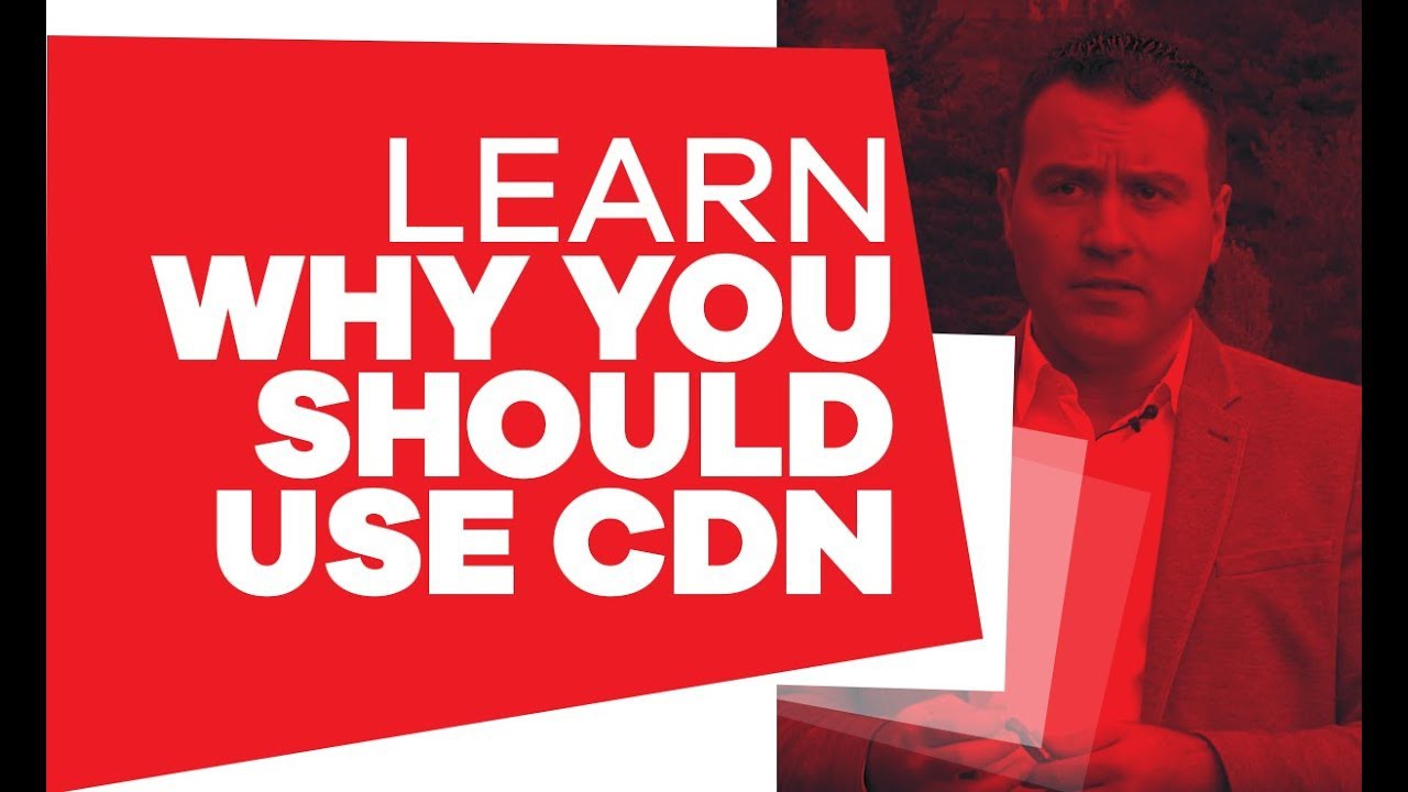 Bạn có thật sự cần sử dụng CDN hay không?